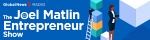 The-Joel-Matlin-Entrepreneur-Show banner