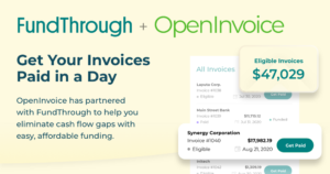 FundThrough + OpenInvoice: Get Your Invoices Paid in a Day